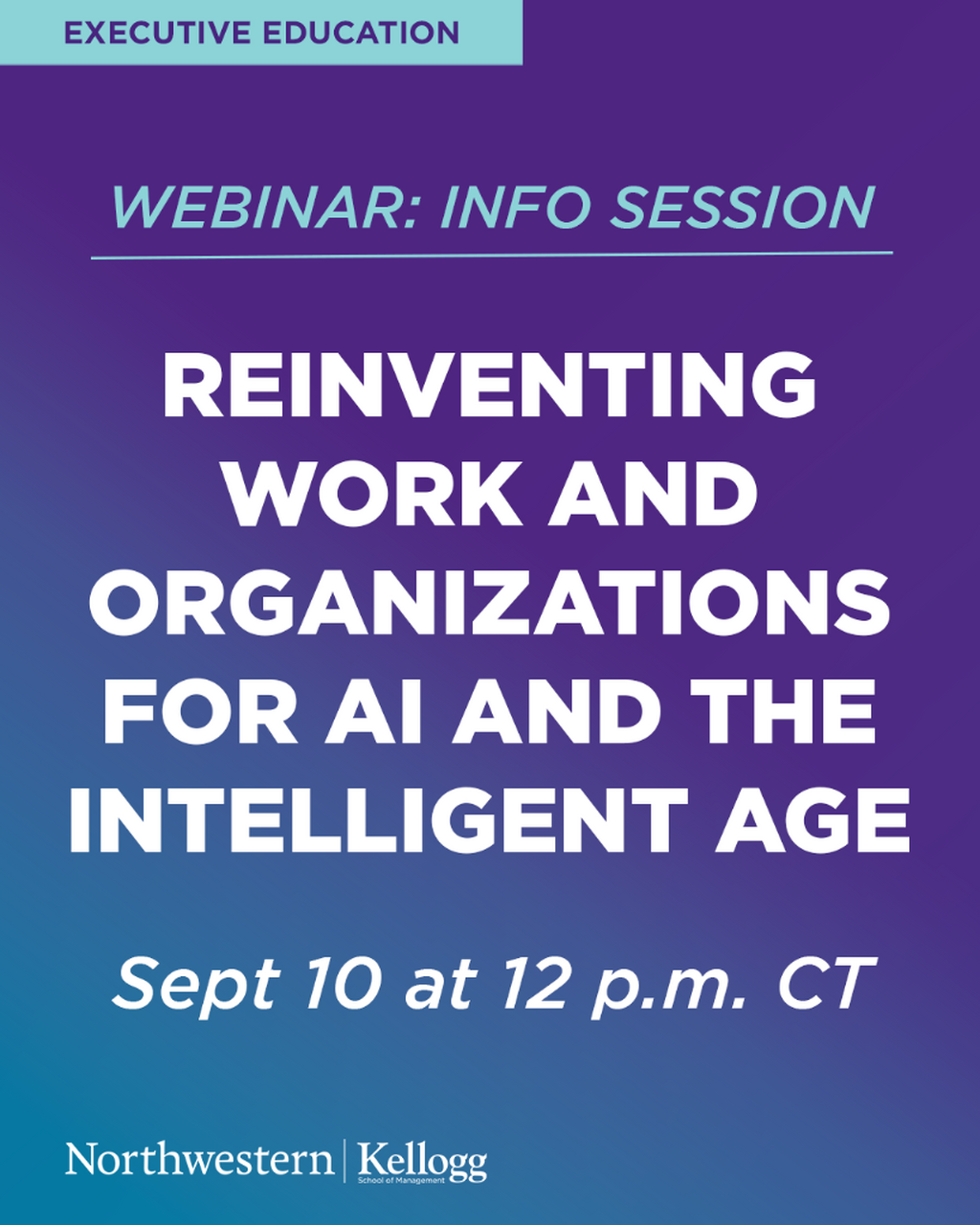 Reinventing Work and Organizations for AI and the Intelligent Age Webinar