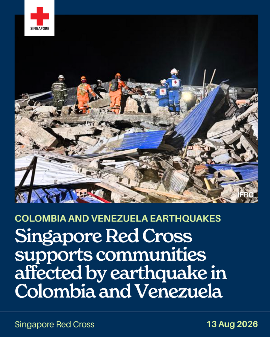 Singapore Red Cross Supports Communities Affected By Earthquakes In Colombia And Venezuela