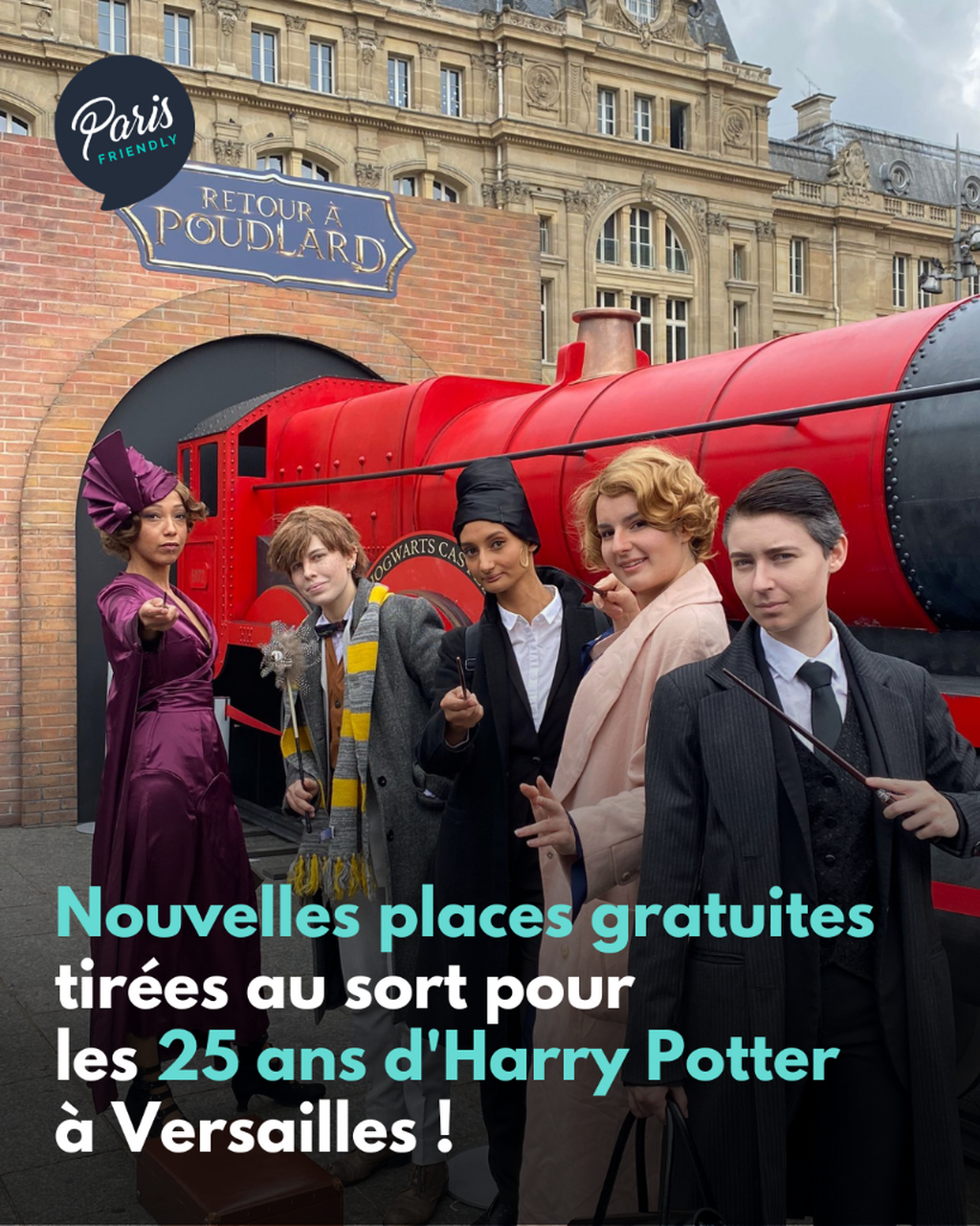 Nouvelles places gratuites tir&eacute;es au sort pour les 25 ans d'Harry Potter  &agrave; Versailles !