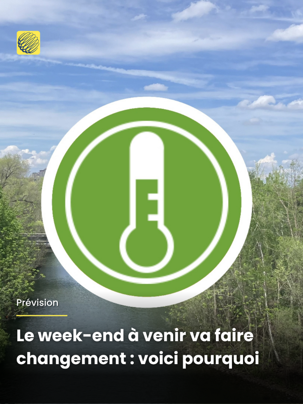 Le week-end &agrave; venir va faire changement : voici pourquoi