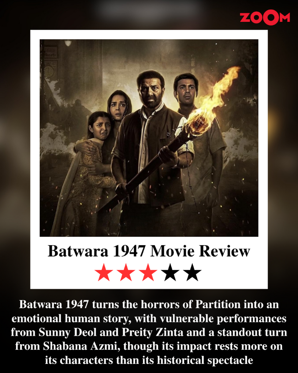 Batwara 1947 Movie Review: Sunny Deol, Preity Zinta, Shabana Azmi Turn Horrors Of Partition Into Vulnerable Tale Of Humanity