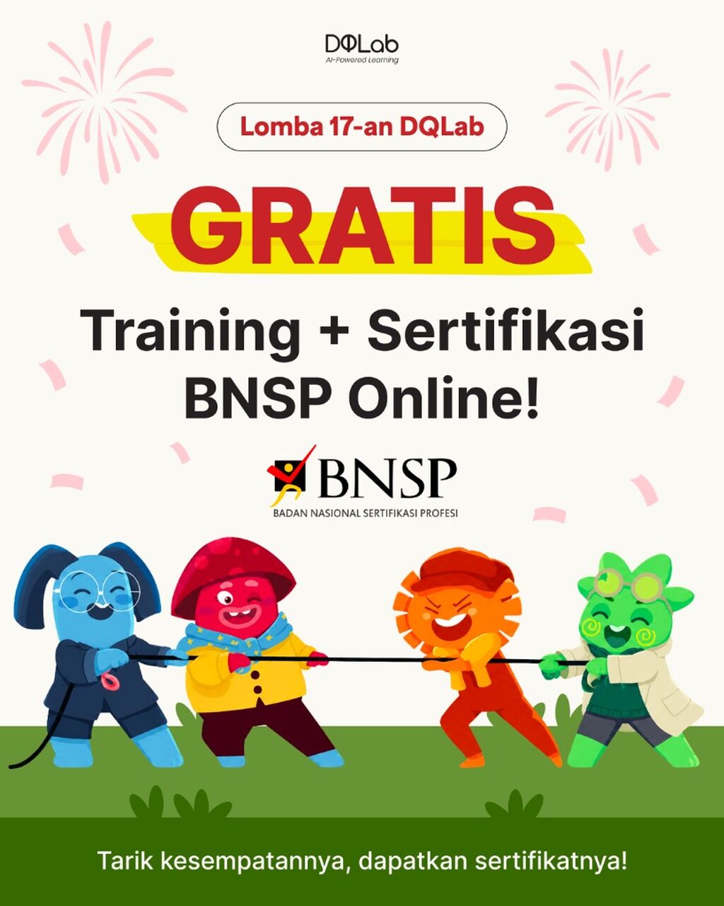 Lomba 17-an DQLab: Tarik Kesempatan GRATIS Training + Pelatihan BNSP Online!