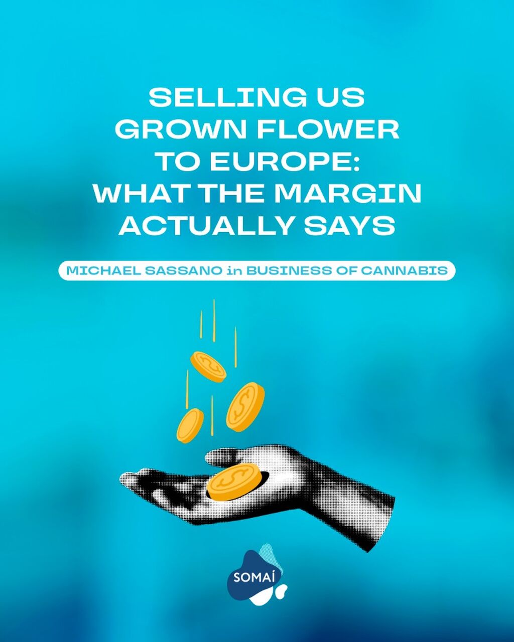 Selling US Grown Flower to Europe: What the Margin Actually Says
