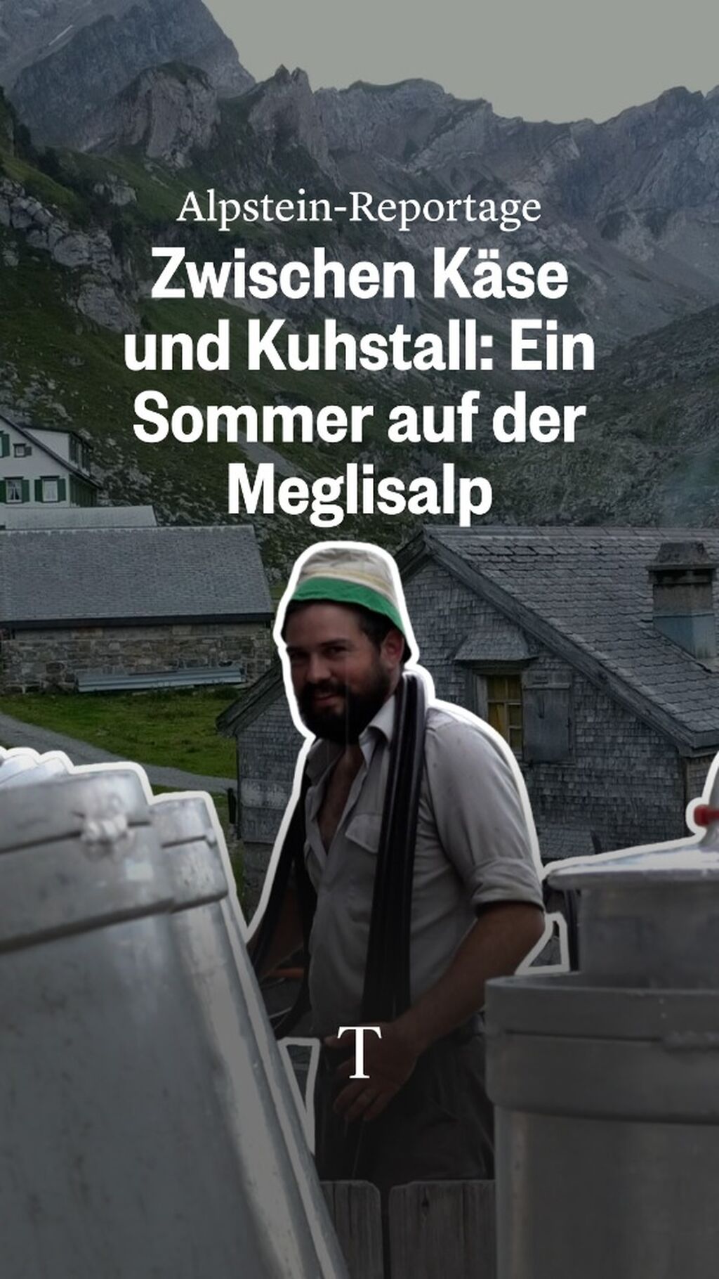 Ein Sommer auf der Meglisalp