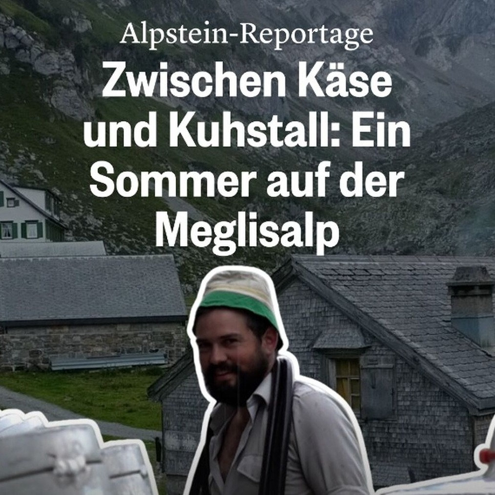 Ein Sommer auf der Meglisalp