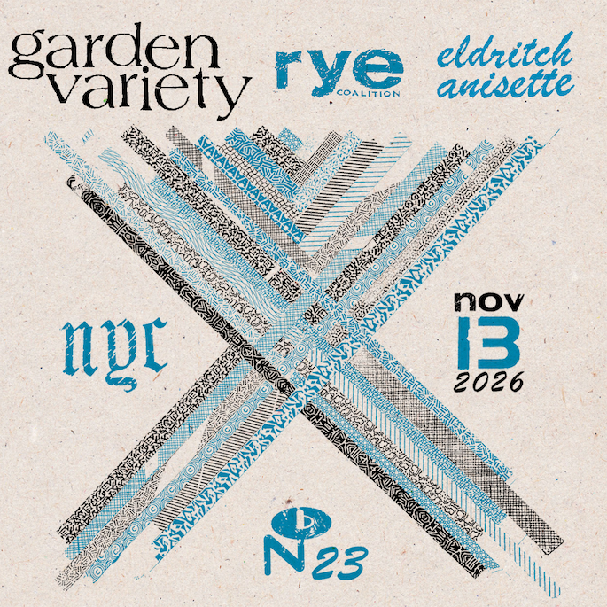 Garden Variaty, Rye Coalition, Eldritch Anisette