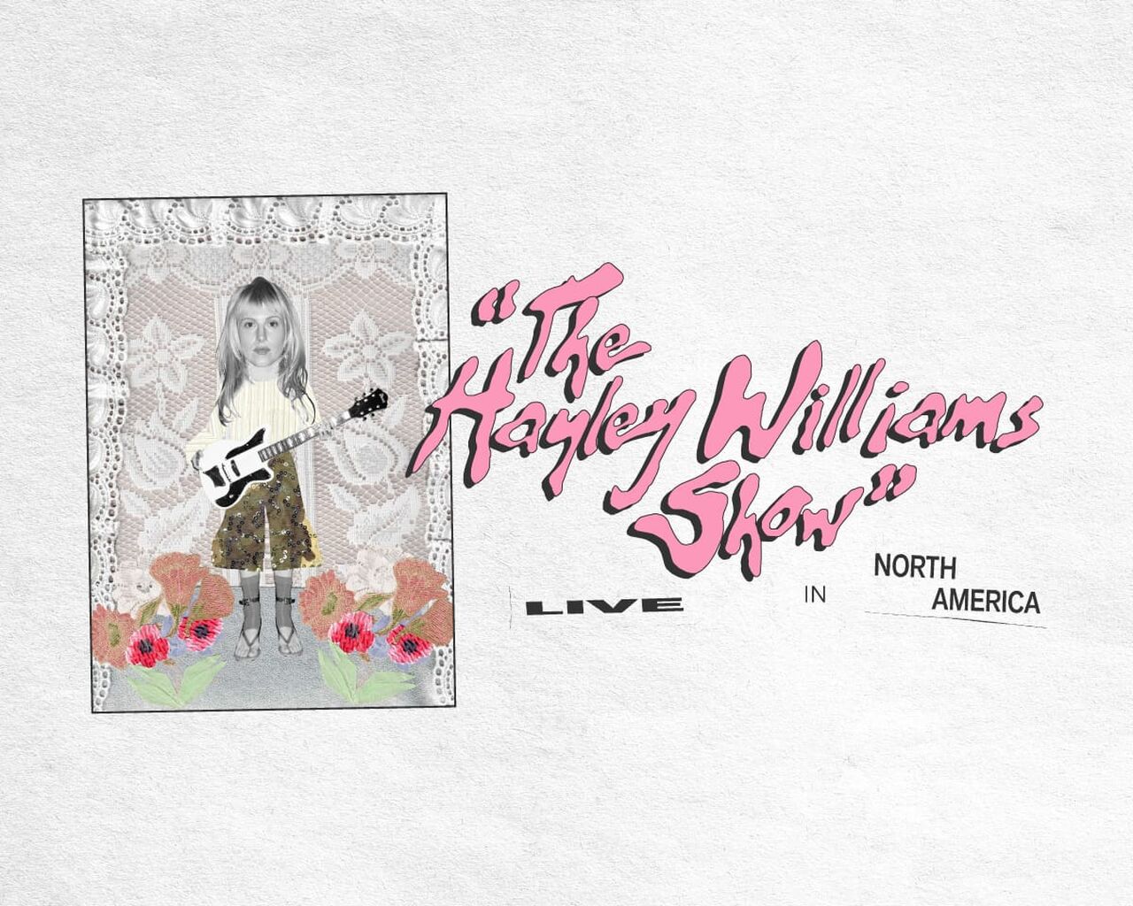REVERB | Hayley Williams "The Hayley Williams Show" Tour - North America 2026