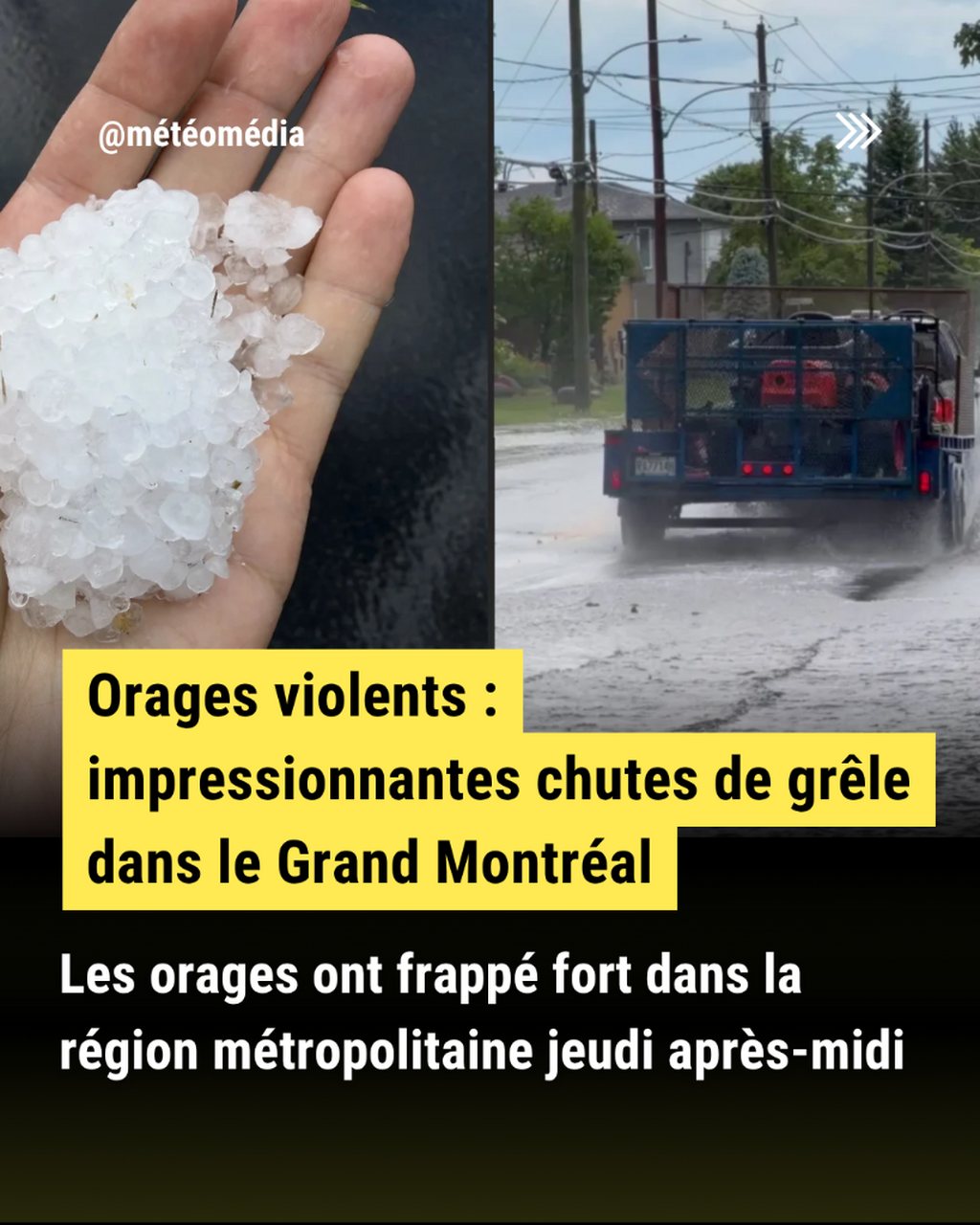 Orages violents : impressionnantes chutes de gr&ecirc;le dans le Grand Montr&eacute;al
