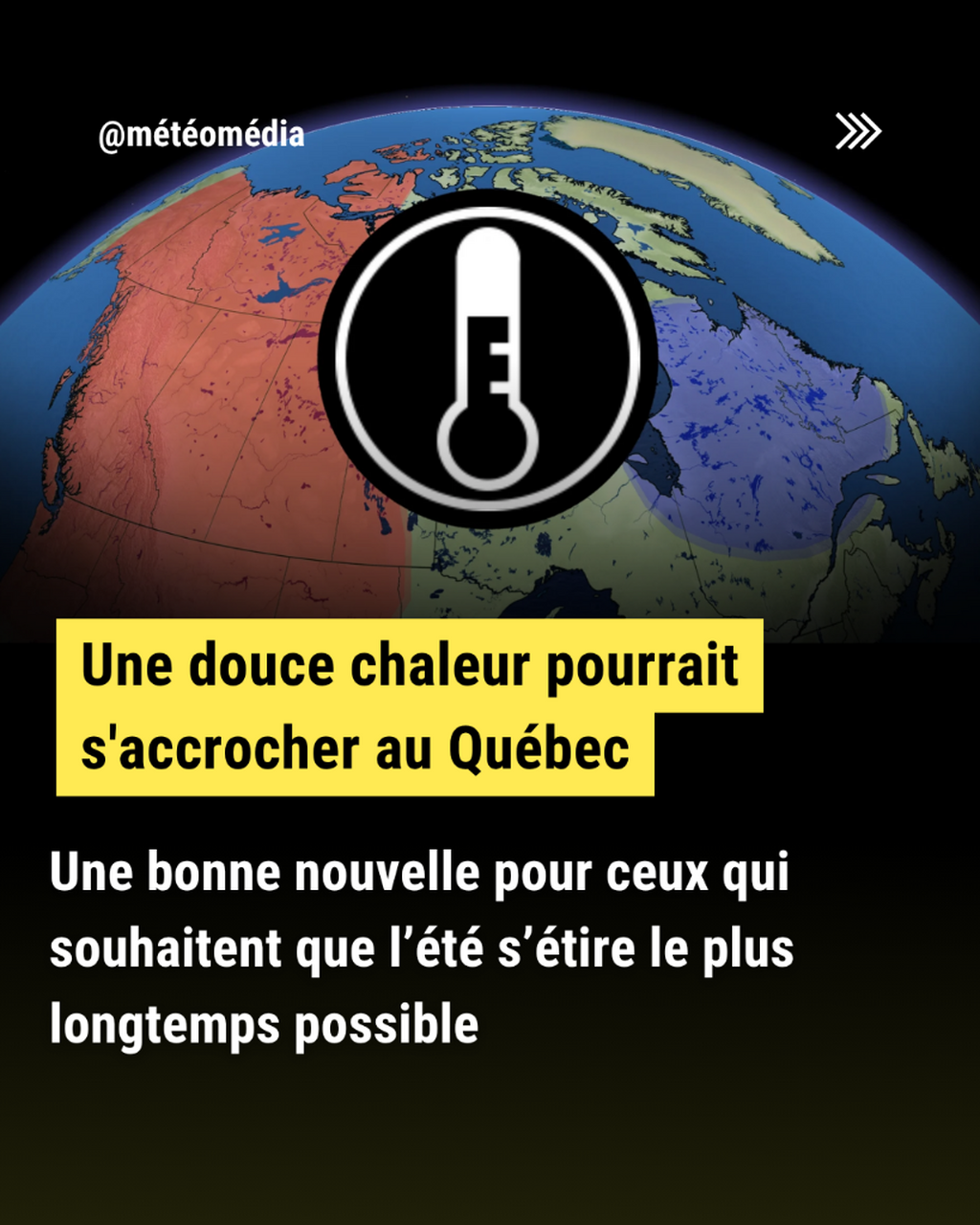 Une douce chaleur pourrait s'accrocher au Qu&eacute;bec