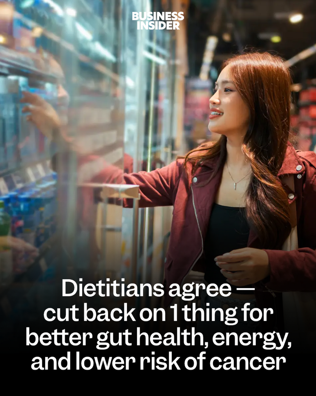 Dietitians agree &mdash; cut back on 1 thing for better gut health, energy, and lower risk of cancer