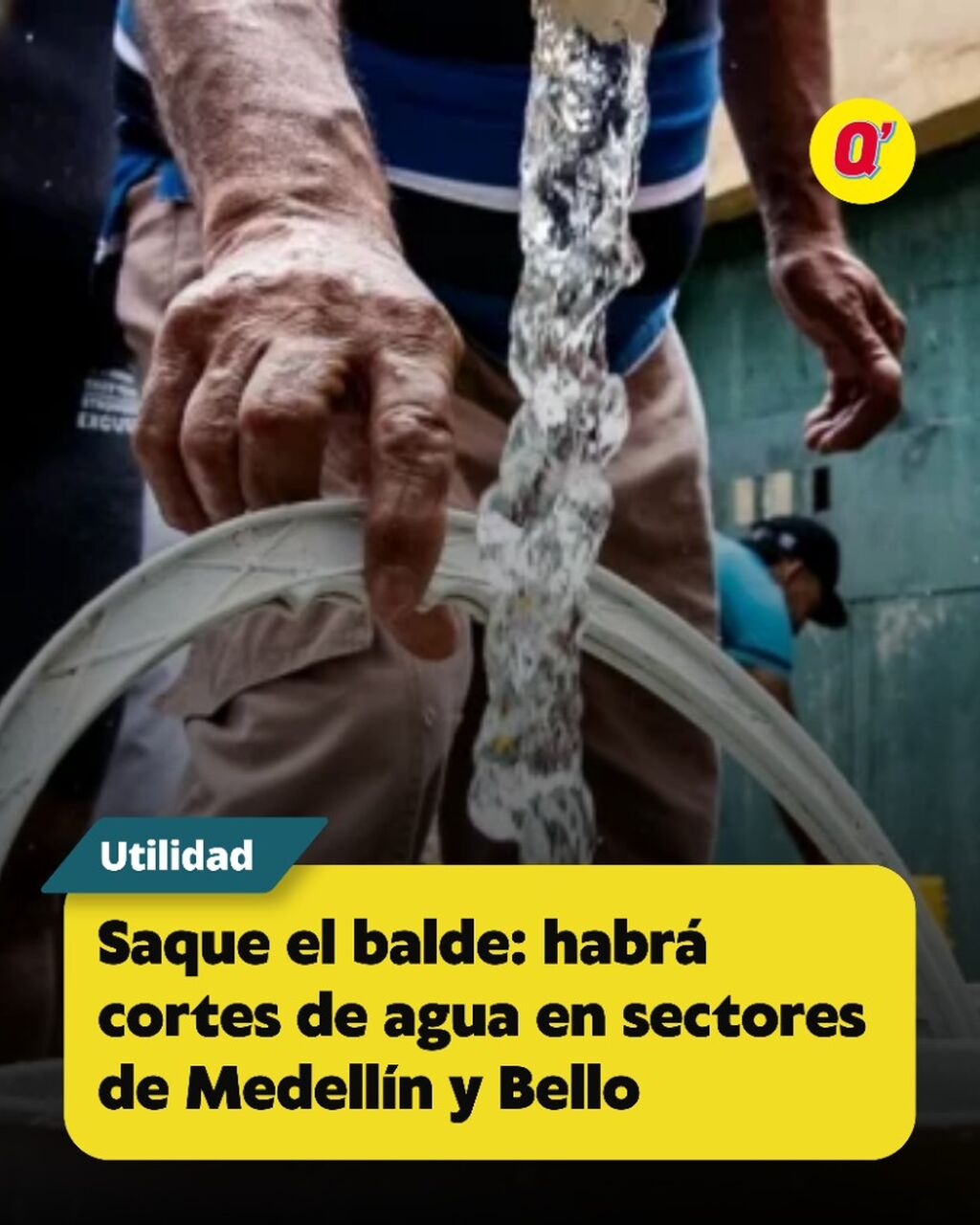 Saque el balde: habr&aacute; cortes de agua en sectores de Medell&iacute;n y Bello
