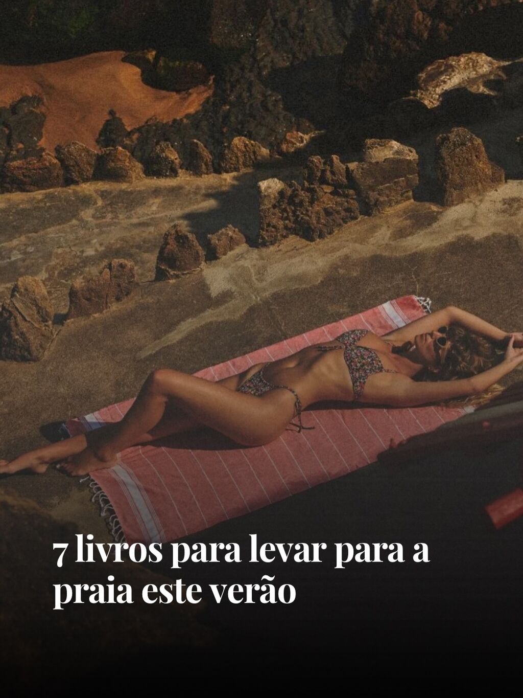 7 livros para ler na praia ainda este ver&atilde;o