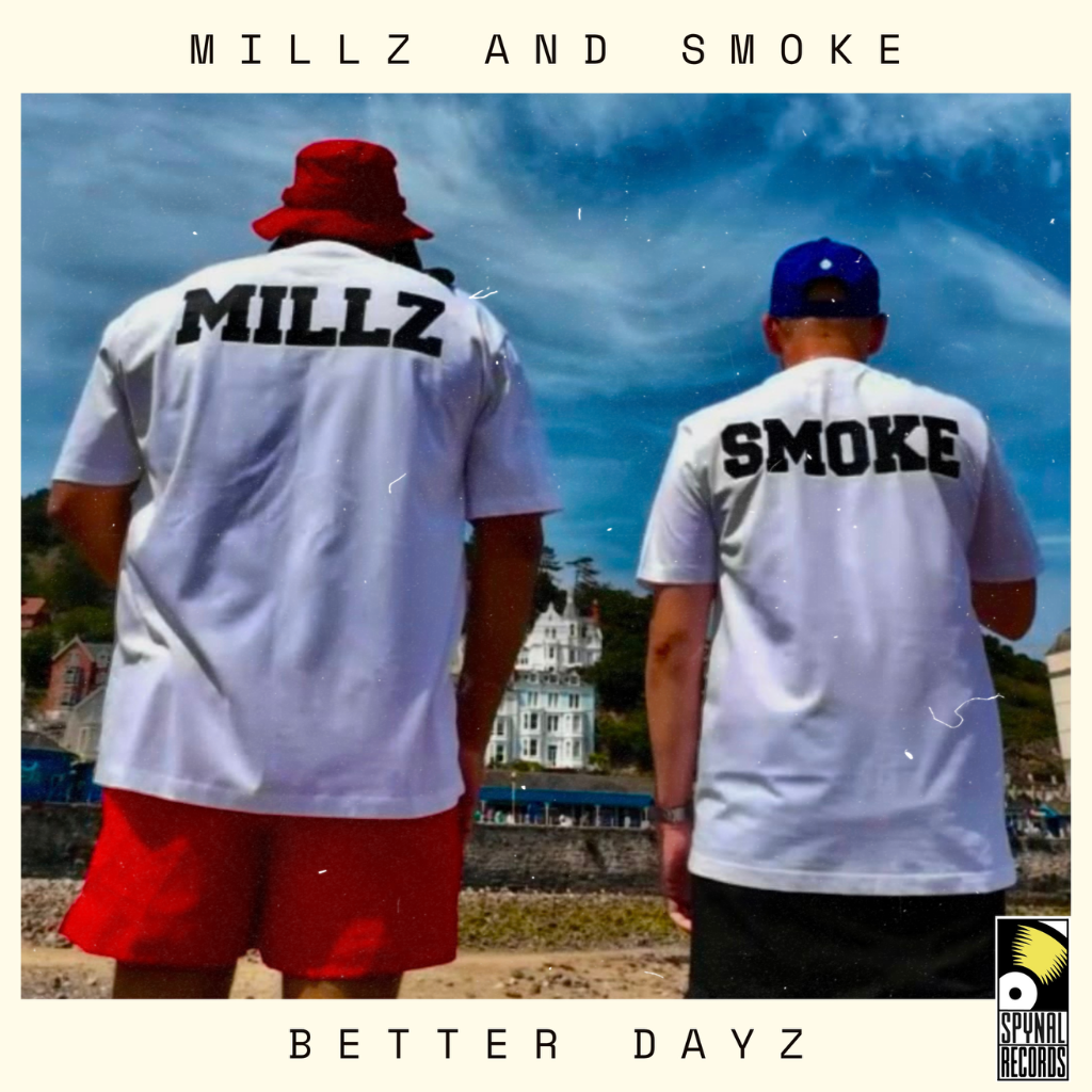 Millz And Smoke - Better Dayz (prod by Diligent Fingers) Out Now Spynal046