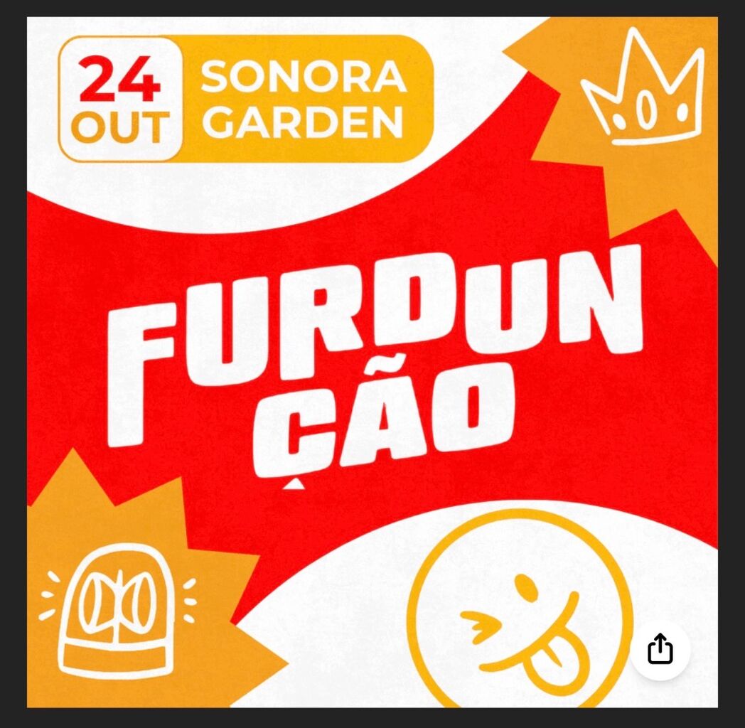 🥁| FURDUN&Ccedil;&Atilde;O | S&Aacute;BADO | 24.10 | 20H | INGRESSOS COM DESCONTO |