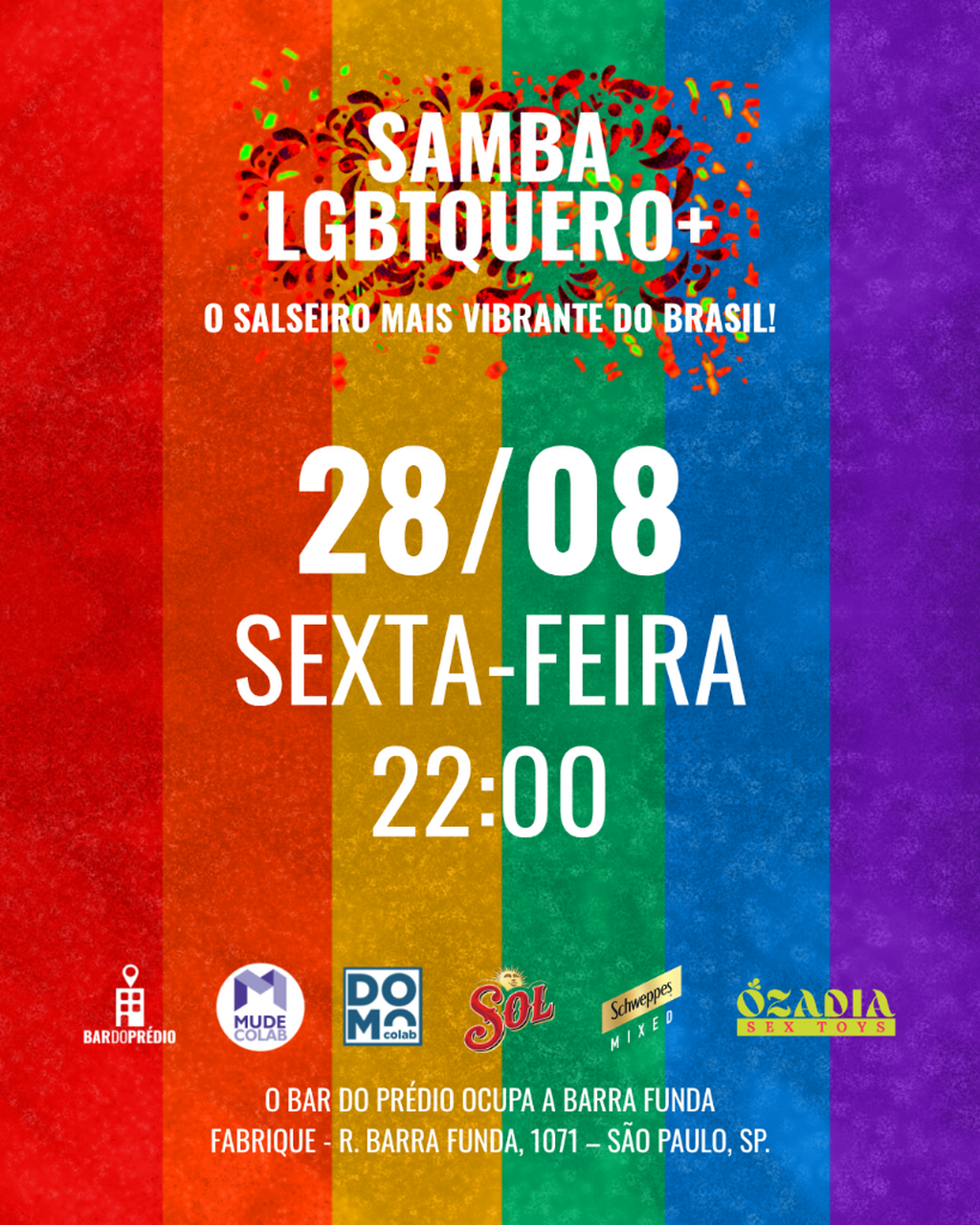 🏳️&zwj;🌈 | SEXTA | 28.08 | 22H | SAMBA LGBTQUERO+ | LISTA VIP |