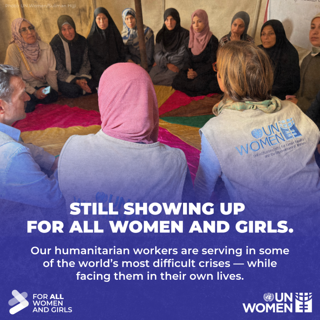 Serving through crisis: UN Women&rsquo;s humanitarian workers on what keeps them going