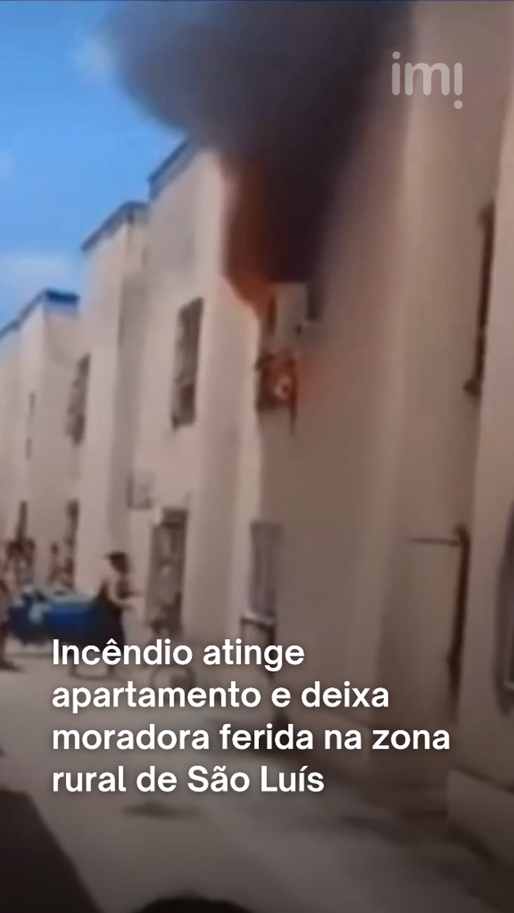 V&Iacute;DEO: inc&ecirc;ndio atinge apartamento e deixa moradora ferida na zona rural de S&atilde;o Lu&iacute;s
