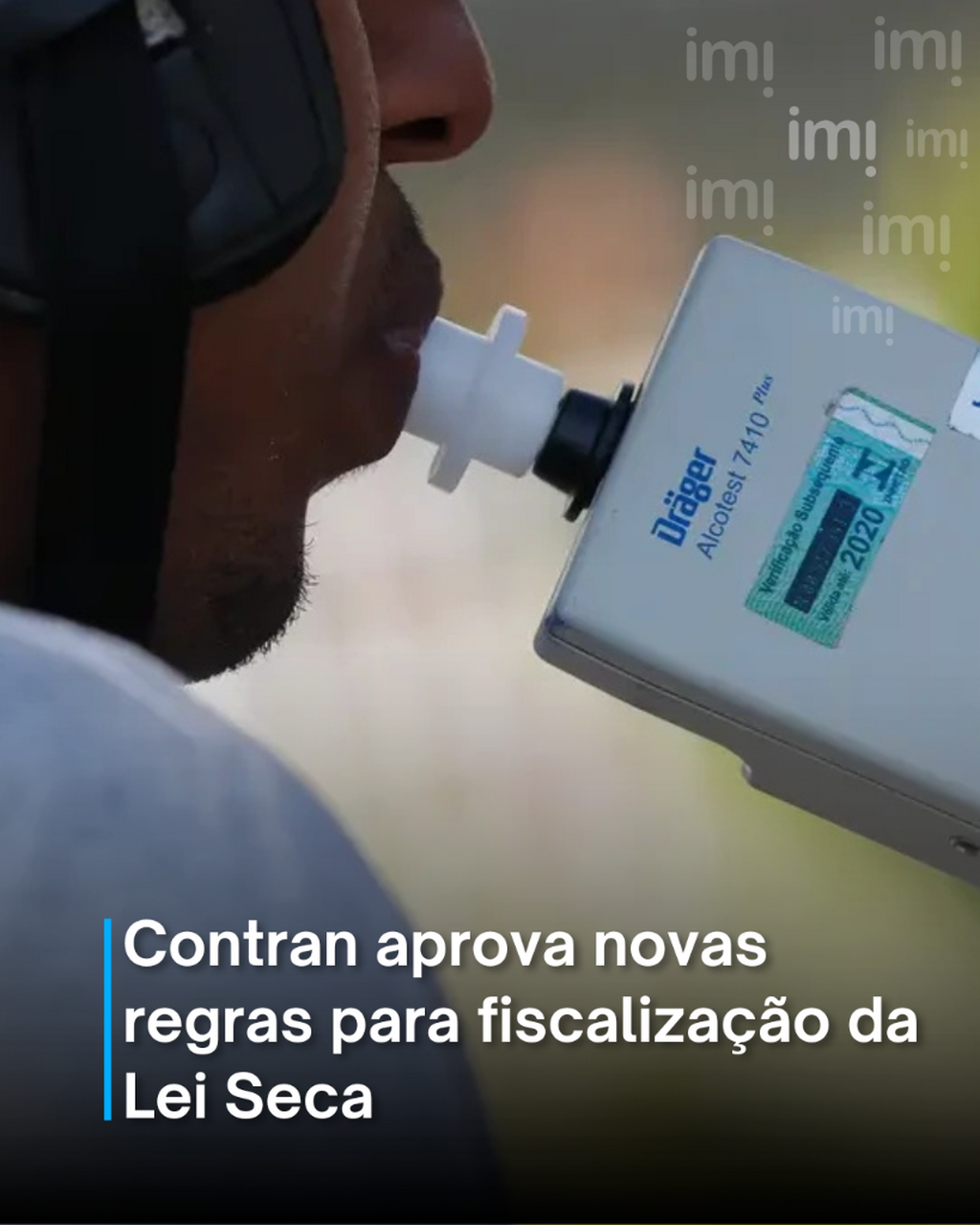 Contran aprova novas regras para fiscaliza&ccedil;&atilde;o da Lei Seca; veja o que mudou