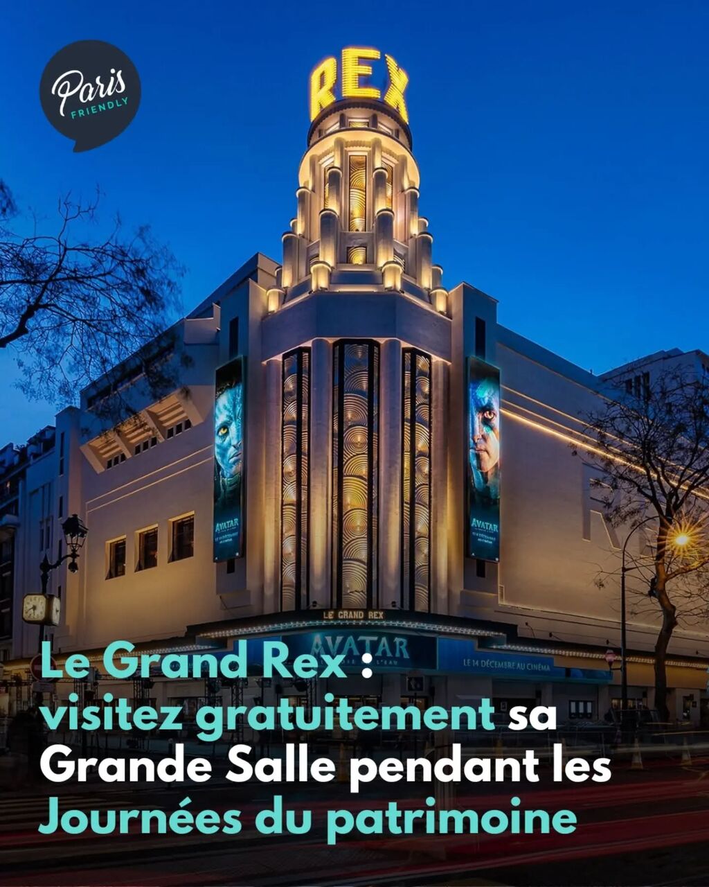 Un cin&eacute;ma mythique, 30 minutes de visite et 0 &euro; : direction le Grand Rex.