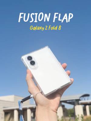 Galaxy Z Fold 8 | Fusion Flap
