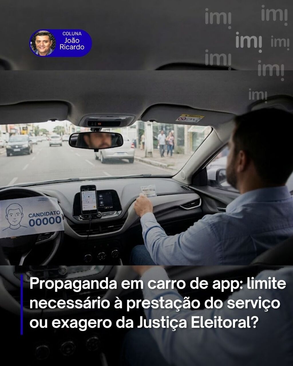 Propaganda em carro de aplicativo: limite necess&aacute;rio &agrave; presta&ccedil;&atilde;o do servi&ccedil;o ou exagero da Justi&ccedil;a Eleitoral?