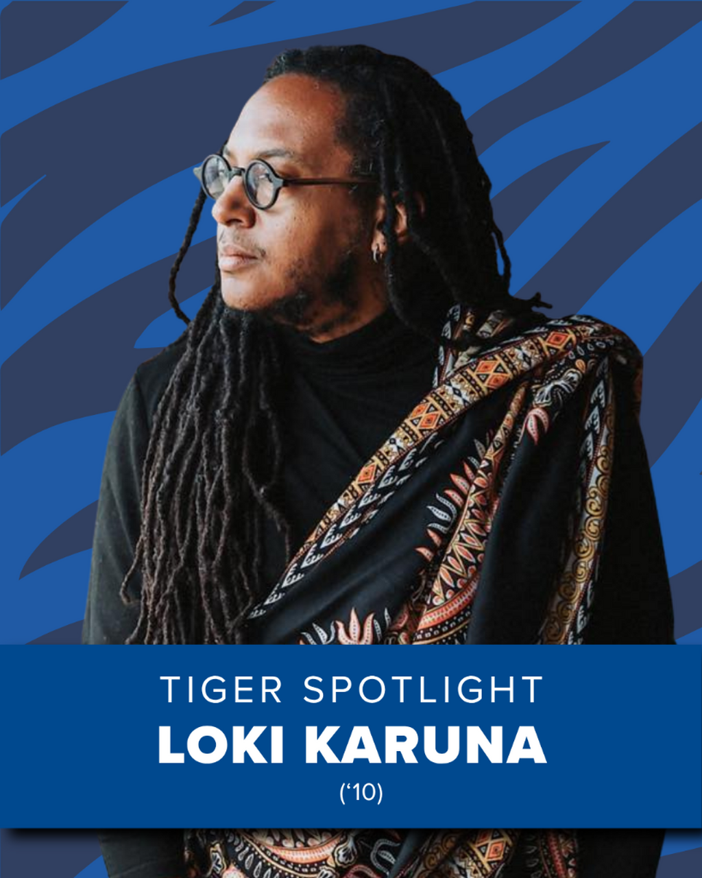 Tiger Spotlight: Loki Karuna