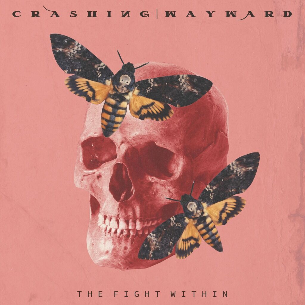 CRASHING WAYWARD - THE FIGHT WITHIN