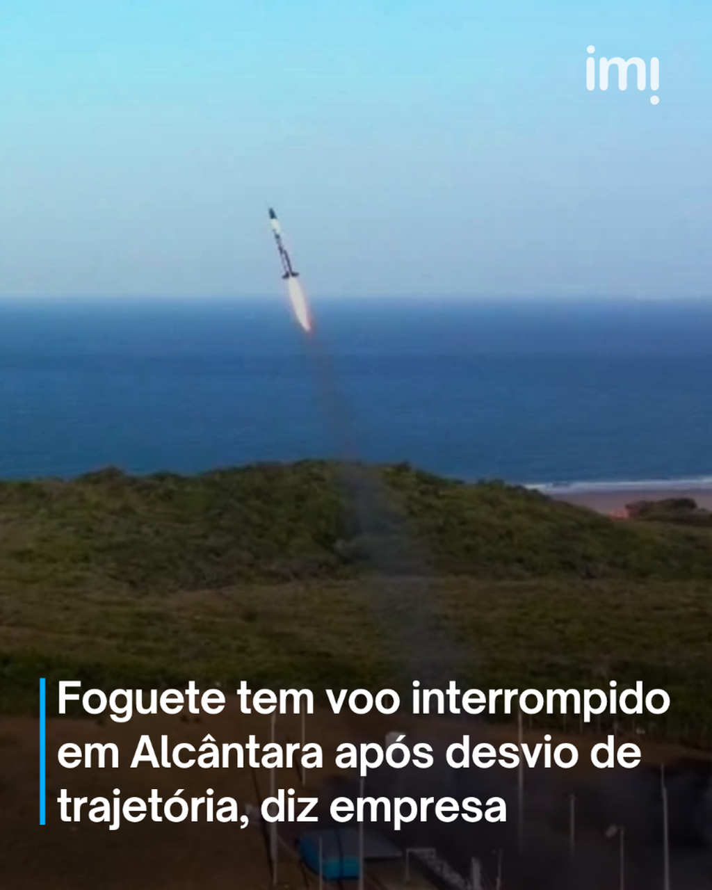 Foguete sul-coreano tem voo interrompido em Alc&acirc;ntara ap&oacute;s desvio de trajet&oacute;ria, diz empresa