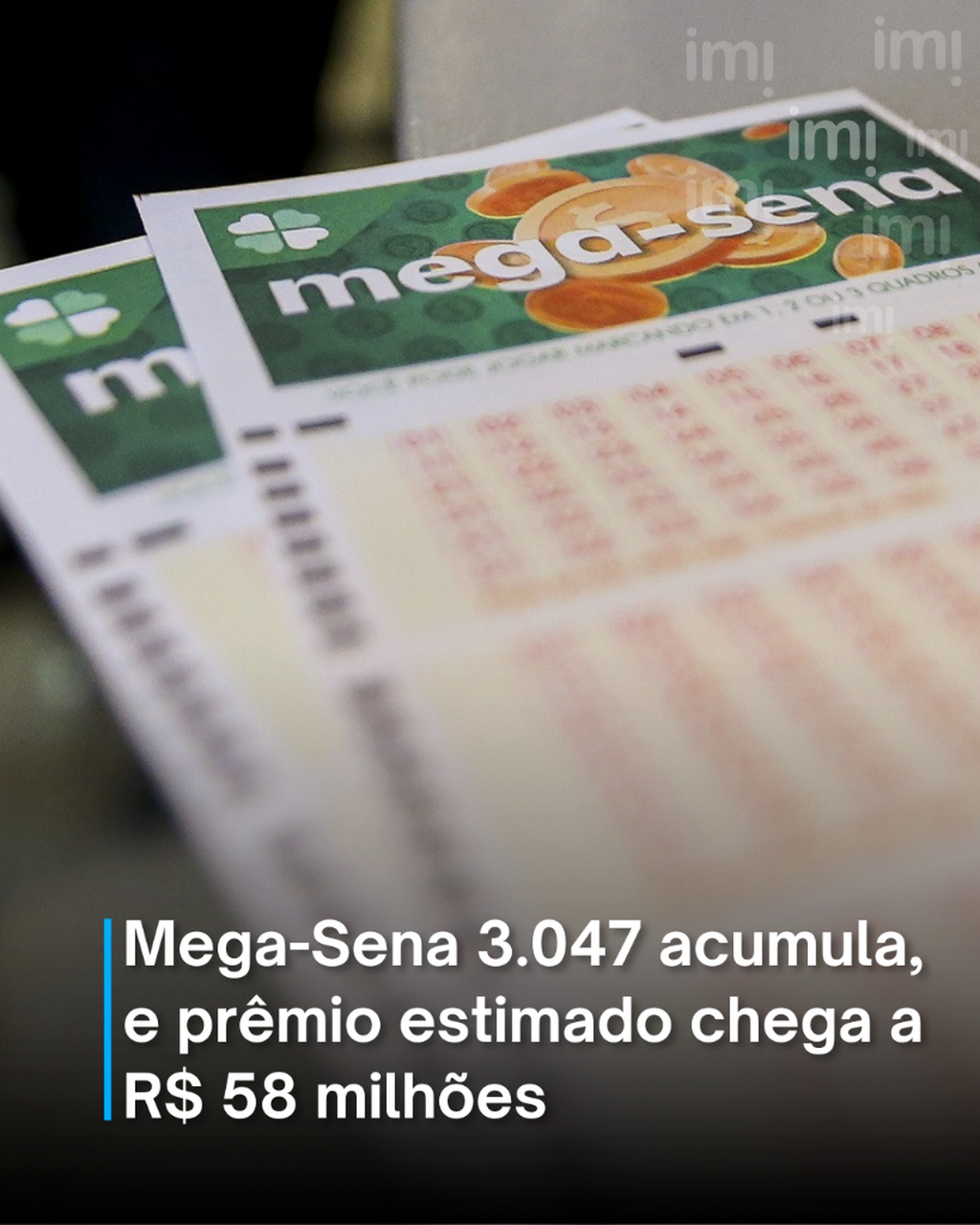 Mega-Sena 3.047 acumula, e pr&ecirc;mio estimado chega a R$ 58 milh&otilde;es