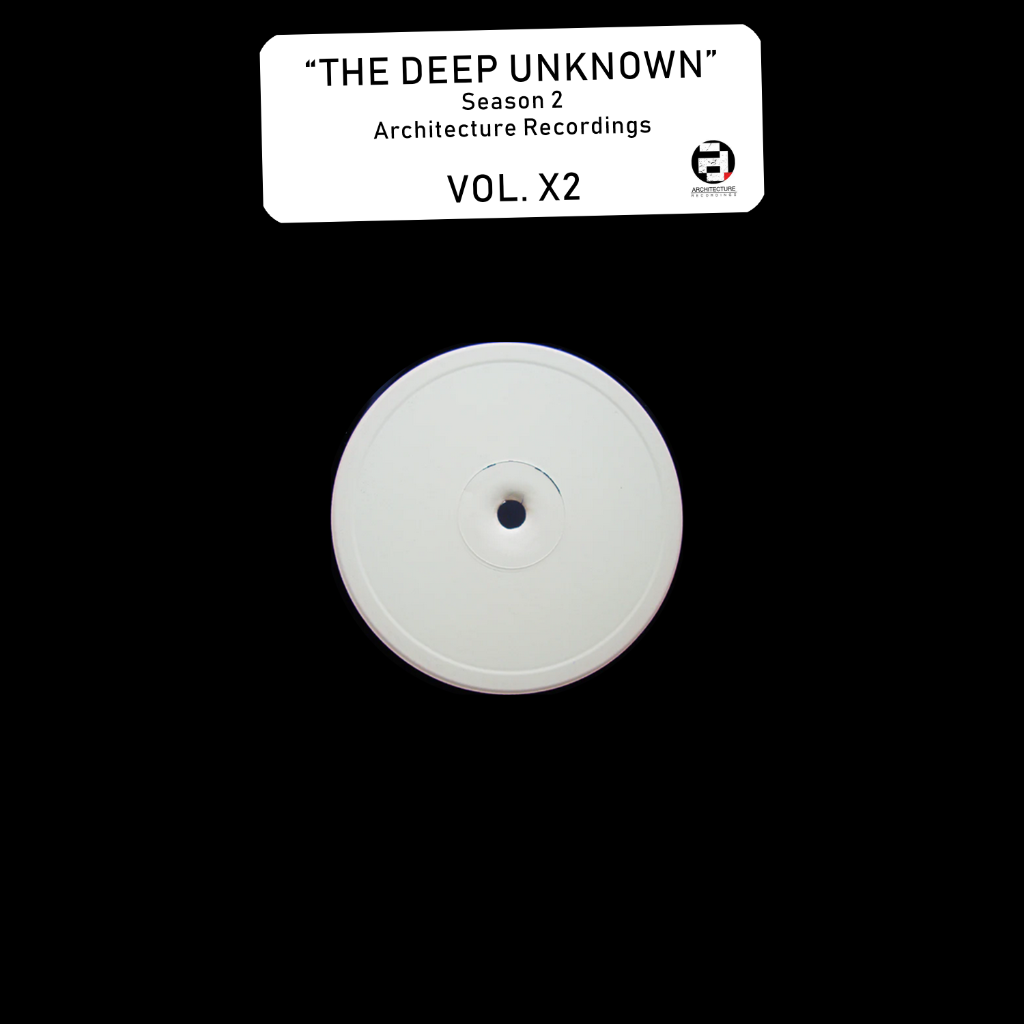 Architecture Recordings - Deep Unknown Season 2 Vol X2