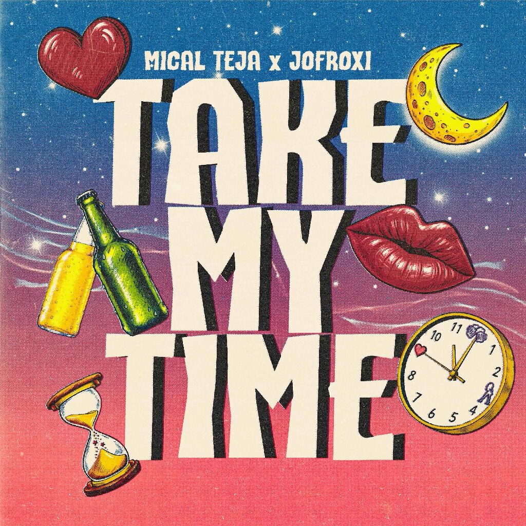 TAKE MY TIME