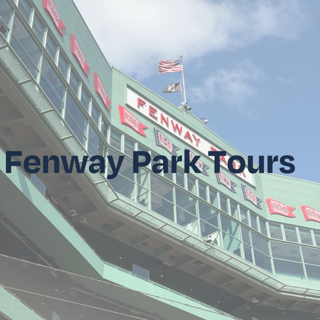 Fenway Park Tours