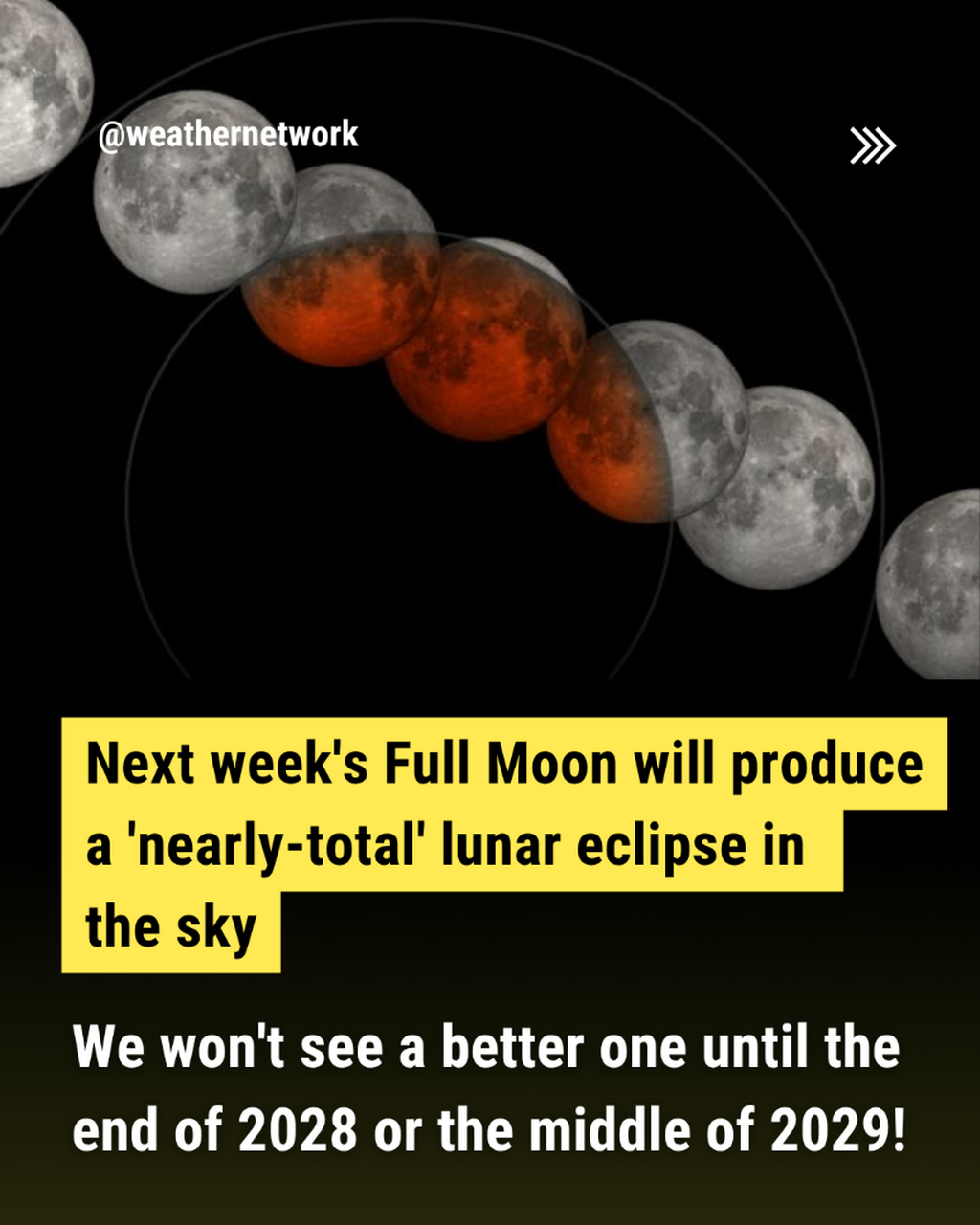  Next week's Full Moon will produce a 'nearly-total' lunar eclipse in the sky
