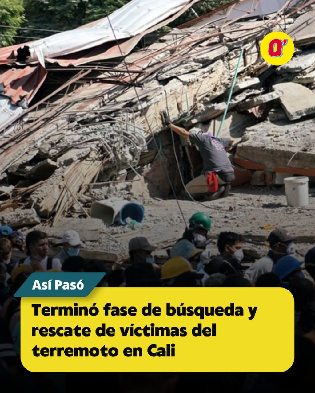 Termin&oacute; fase de b&uacute;squeda y rescate de v&iacute;ctimas del terremoto en Cali