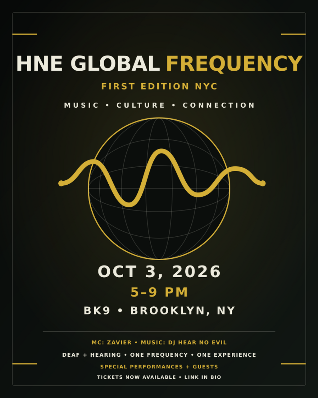 🎟️ HNE GLOBAL FREQUENCY-NYC TICKETS