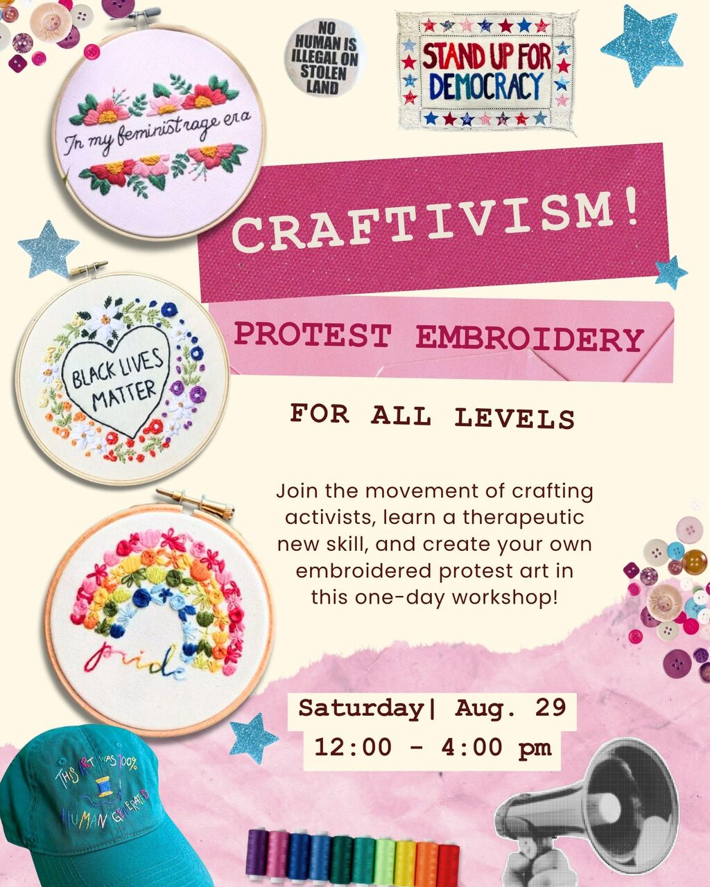 Craftivism! Protest Embroidery - Aug. 29