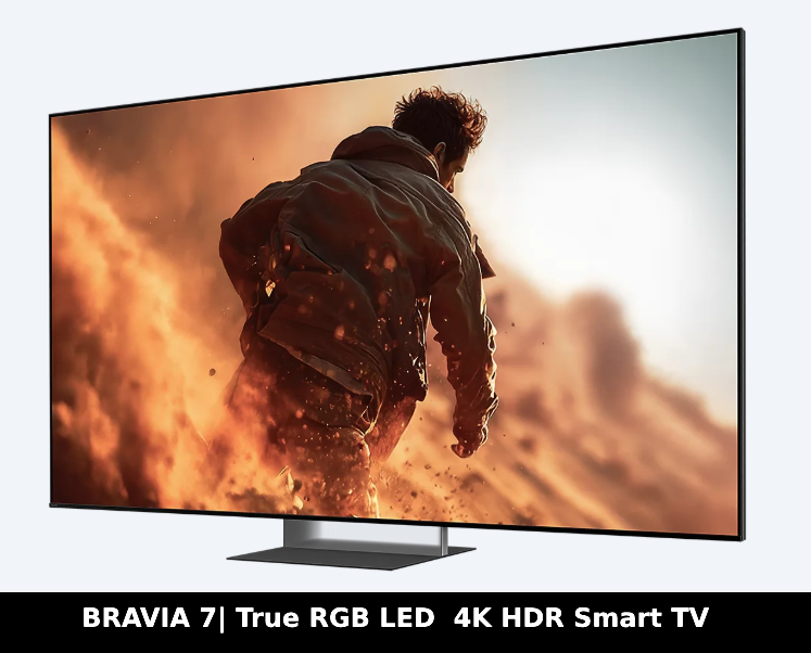 BRAVIA 7 II | True RGB | RGB LED | 4K HDR Smart TV