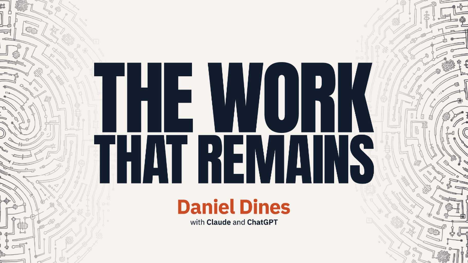 The Work That Remains by Daniel Dines | UiPath