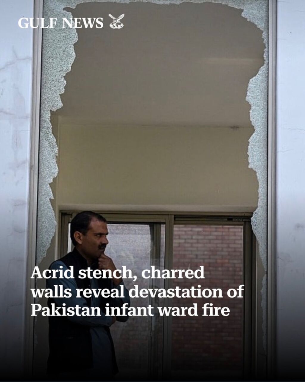 Acrid stench, charred walls reveal devastation of Pakistan infant ward fire