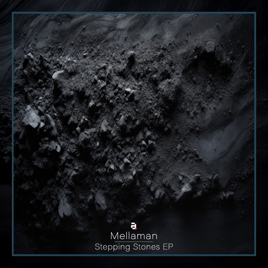Mellaman - Stepping Stones EP - Architecture Recordings -ARX116
