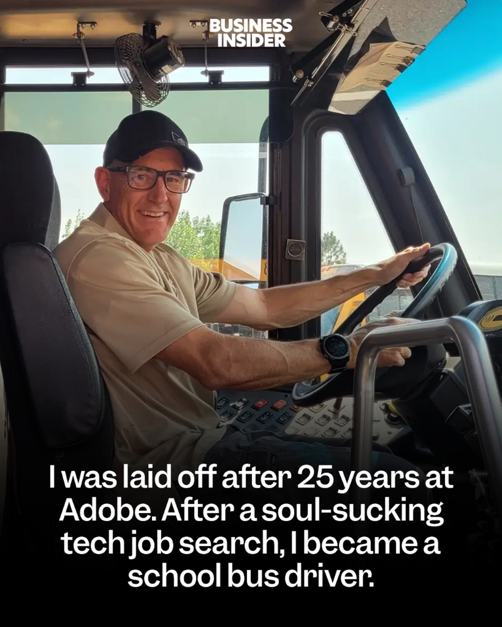 I was laid off after 25 years at Adobe. After a soul-sucking tech job search, I became a school bus driver.