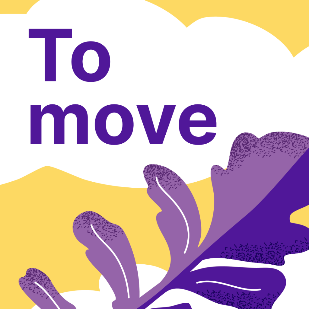 Day 2 - To move