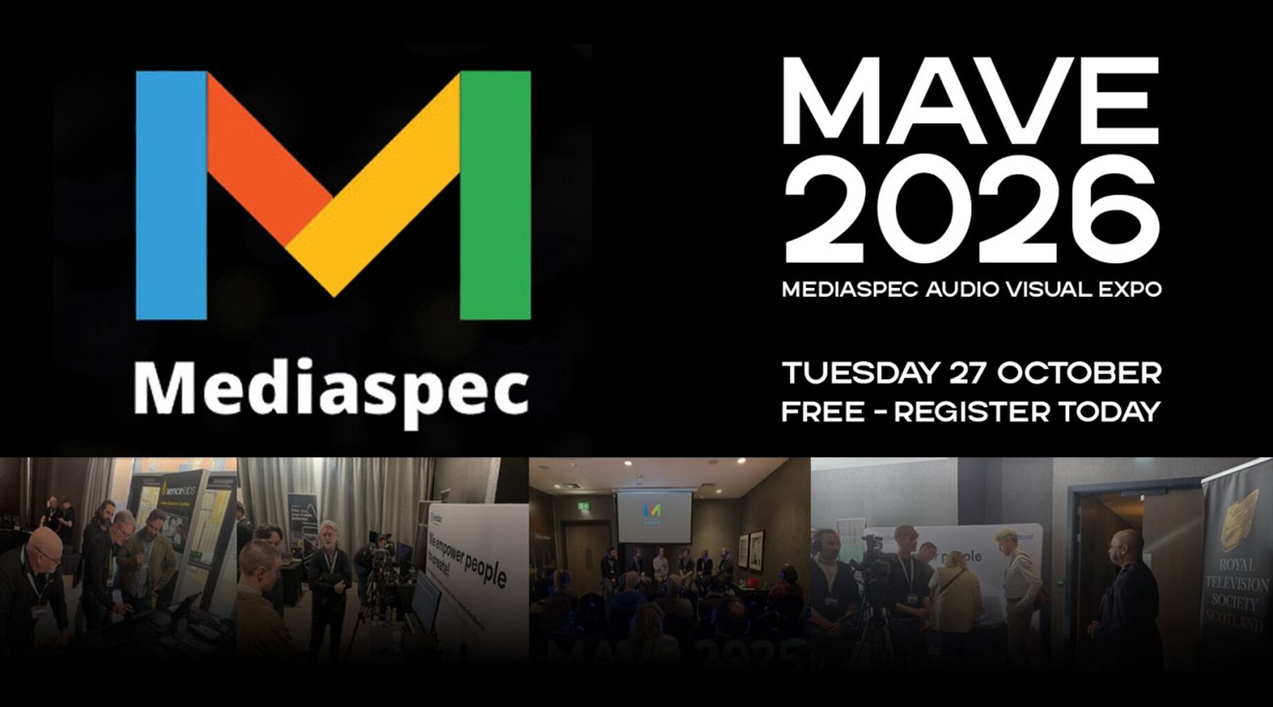 MAVE: Mediaspec Audio & Video Expo |  27 October 2026