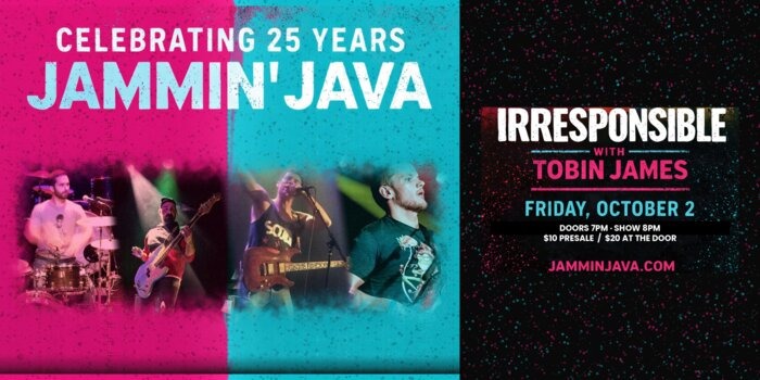 Irresponsible Reunion Show + Tobin James Band | 10/2/26
