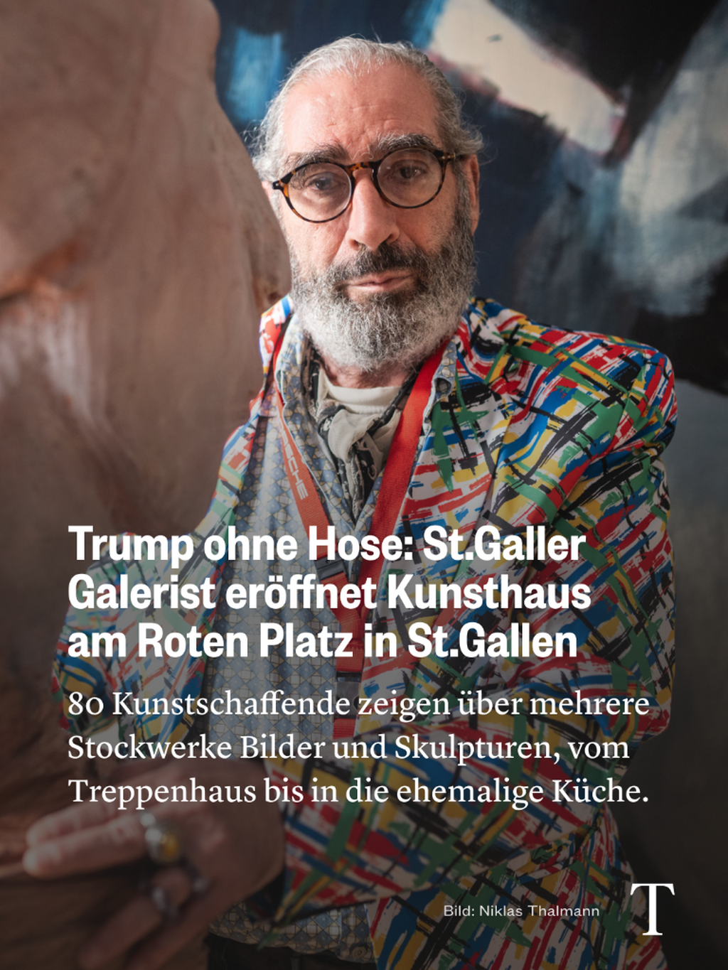 Trump ohne Hose: St.Galler Galerist er&ouml;ffnet Kunsthaus am Roten Platz in St.Gallen