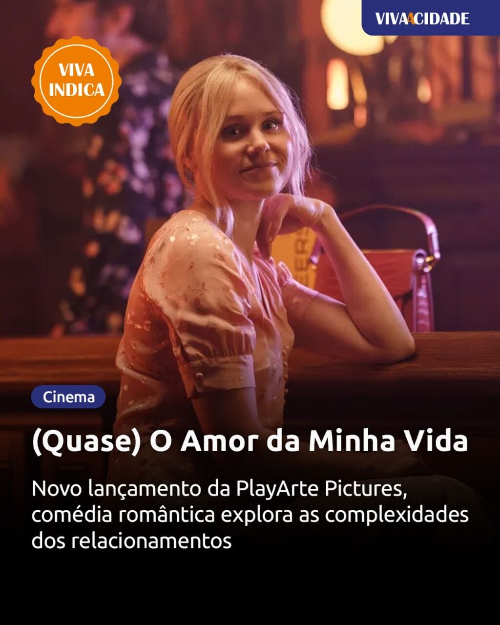 (Quase) O Amor da Minha Vida
