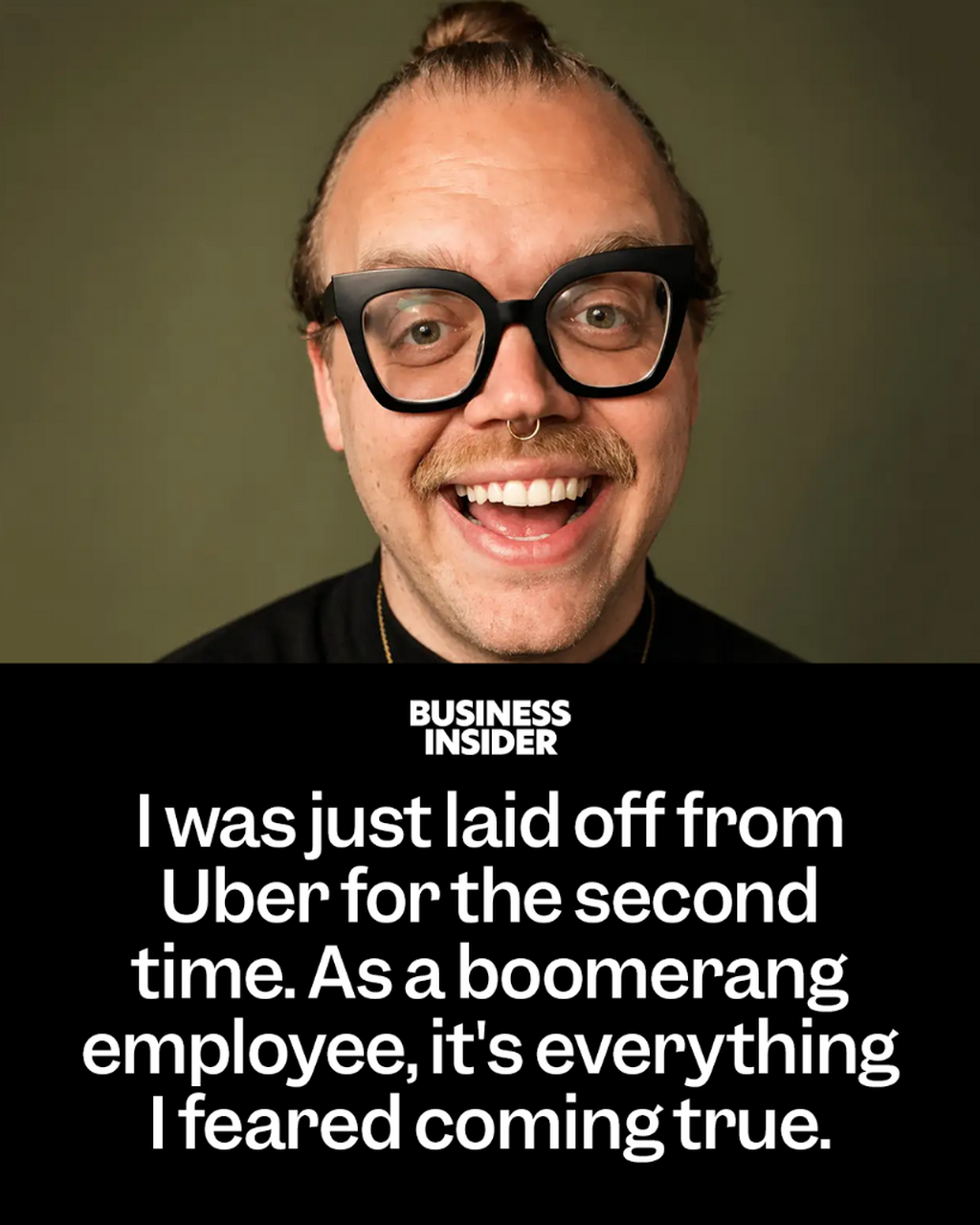 I was just laid off from Uber for the second time. As a boomerang employee, it's everything I feared coming true.