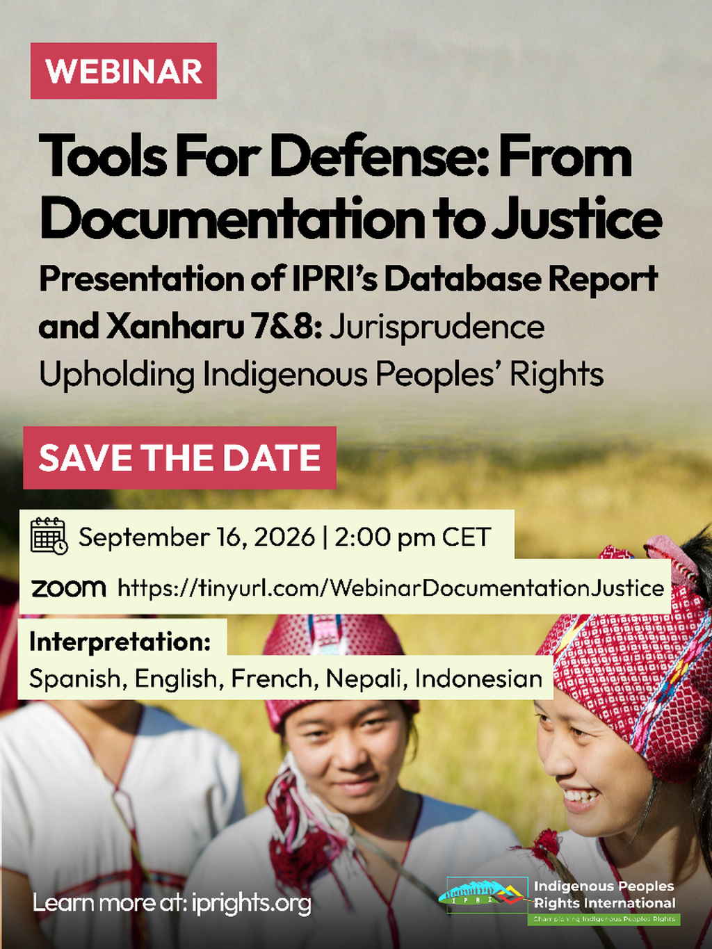 &ldquo;Tools for Defense: From Documentation to Justice&rdquo;. Presentation of IPRI&rsquo;s Database Report and Xanharu 7 & 8: Upholding Indigenous Peoples&rsquo; Rights.