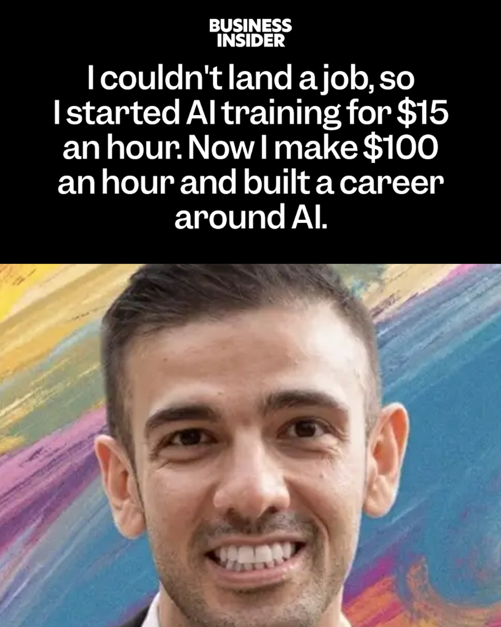 I couldn't land a job, so I started AI training for $15 an hour. Now I make $100 an hour and built a career around AI.