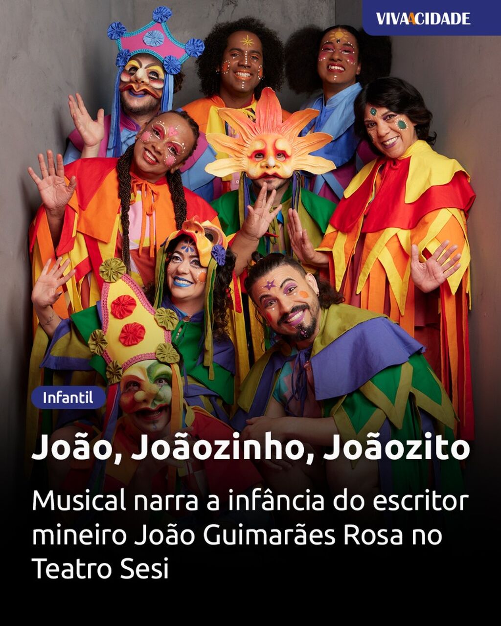 Jo&atilde;o, Jo&atilde;ozinho, Jo&atilde;ozito